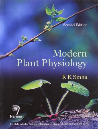 Book cover number 1 for Modern Plant Physiology written by R. K. Sinha published by Narosa Publishing House