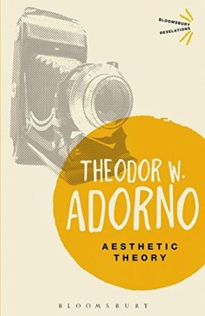 Book cover number 1 for Aesthetic Theory written by Theodor W. Adorno published by Bloomsbury Publishing