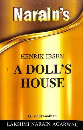 Book cover number 1 for Narain's A Doll's House : Henrik Ibsen written by G. Vaidyanathan published by Lakshmi Narain Agarwal