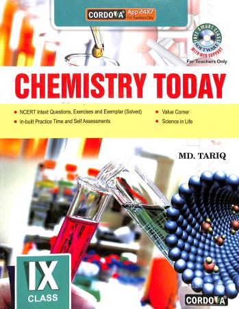 Book cover number 1 for Chemistry Today Class 9 written by Md. Tariq published by Cordova Publications Pvt. Ltd.