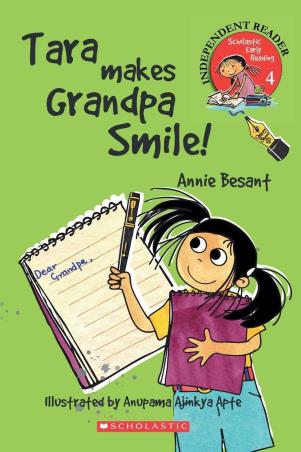 Book cover number 1 for Scholastic Early Reading : Tara Makes Granpa Smile! written by Annie Besant published by Scholastic