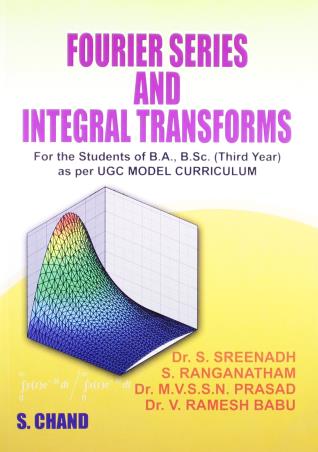 Book cover number 1 for Fourier Series And Integral Transforms written by S. Ranganatham, V. Ramesh Babu published by S. Chand Publishing