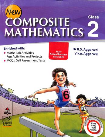 Book cover number 1 for New Composite Mathematics Class 2 written by R. S. Aggarwal, Vikas Aggarwal published by S. Chand Publishing