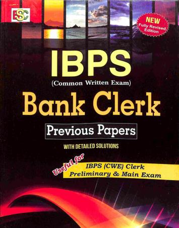 Book cover number 1 for IBPS (Common Written Exam) : Bank Clerk (Previous Year) written by NA published by BSC Publishing Co. Pvt. Ltd.