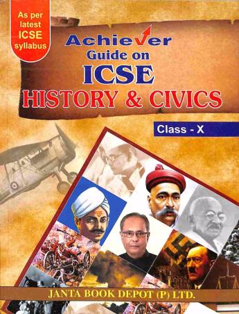 Book cover number 1 for Achiever Guide on ICSE History & Civics Class 10 written by NA published by Janta Book Depot (P) Ltd.
