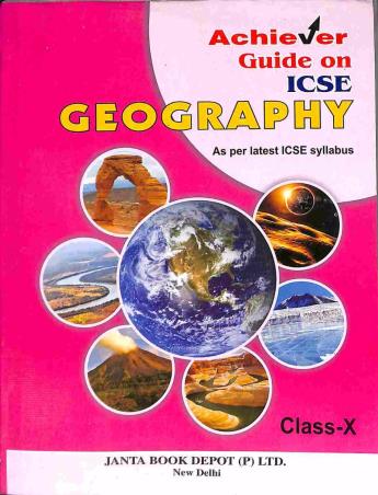 Book cover number 1 for Achiever Guide on ICSE Geography Class 10 written by NA published by Janta Book Depot (P) Ltd.