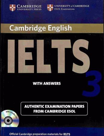 Book cover number 1 for Cambridge English IELTS- 3 (Examination Papers With Answers) written by NA published by Cambridge University Press