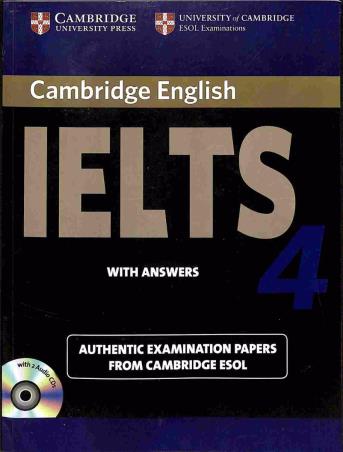 Book cover number 1 for Cambridge English IELTS- 4 (Examination Papers With Answers) written by NA published by Cambridge University Press