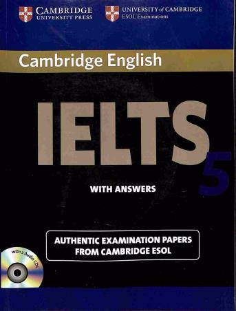 Book cover number 1 for Cambridge English IELTS- 5 (Examination Papers With Answers) written by NA published by Cambridge University Press