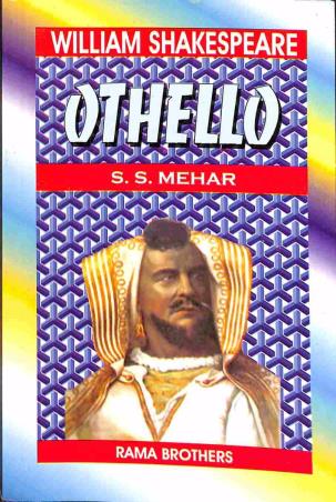 Book cover number 1 for Othello: William Shakespeare written by NA published by Rama Brothers India Pvt. Ltd.