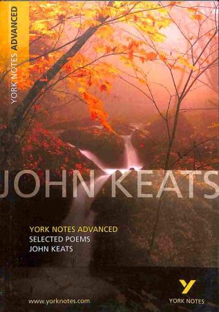Book cover number 1 for John Keats's Selected Poems: York Notes Advanced written by NA published by Longman