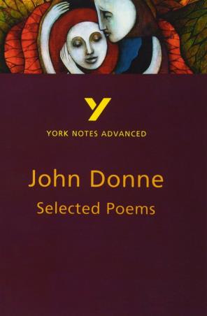 Book cover number 1 for John Donne's Selected Poems: York Notes Advanced written by NA published by Longman
