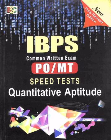 Book cover number 1 for IBPS Common Written Exam PO/MT Speed Tests Quantitative Aptitude written by NA published by BSC Publishing Co. Pvt. Ltd.