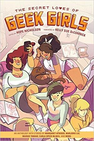 Book cover number 1 for The Secret Loves Of Geek Girls written by NA published by Dark Horse Books