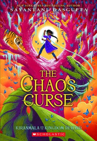 Book cover number 1 for The Chaos Curse written by Sayantani Dasgupta published by Scholastic