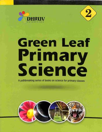 Book cover number 1 for Green Leaf Primary Science 2 written by NA published by Dhruv Enterprises
