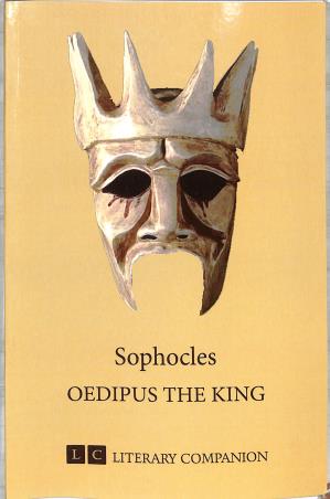 Book cover number 1 for Sophocles Oedipus The King (Literary Companion) written by Sophocles published by Aarti Book Centre