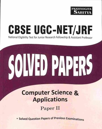 Book cover number 1 for CBSE UGC - NET/SET/JRF Solved Papers Computer Science & Applications Paper II written by NA published by Sahitya Bhawan