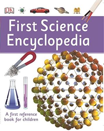 Book cover number 1 for First Science Encyclopedia written by NA published by DK