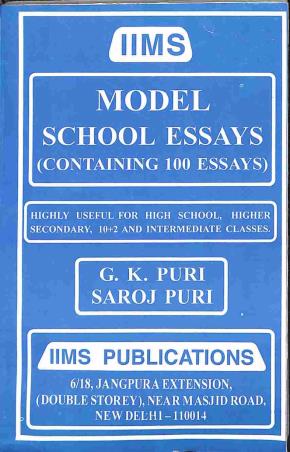 Book cover number 1 for Model School Essays written by NA published by IIMS Publications