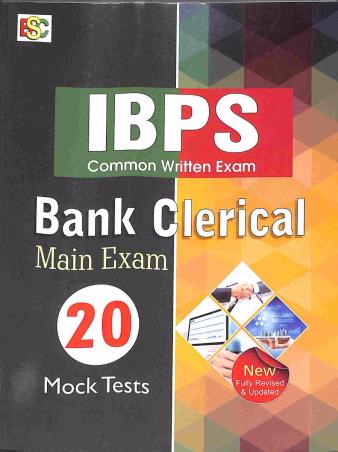 Book cover number 1 for IBPS Common Written Exam Bank Clerical Main Exam (20 Mock Tests) written by NA published by BSC Publishing Co. Pvt. Ltd.