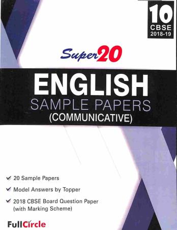 Book cover number 1 for Super 20 English Communicative Sample Papers Class 10 (CBSE) written by NA published by Full Circle Education Pvt Ltd