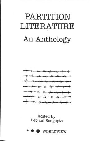 Book cover number 1 for Partition Literature : An Anthology written by NA published by Worldview Publications