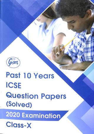 Book cover number 1 for The Gem Past 10 Years ICSE Question Papers (Solved) Class 10 written by NA published by Monga Book Depot