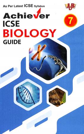 Book cover number 1 for Achiever ICSE Biology Guide 7 written by NA published by Janta Book Depot (P) Ltd.