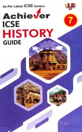 Book cover number 1 for Achiever ICSE History Guide 7 written by NA published by Janta Book Depot (P) Ltd.