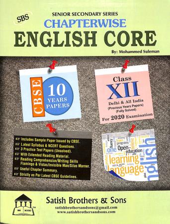 Book cover number 1 for English Core : Chapterwise 10 Years Papers CBSE Class 12 written by NA published by Satish Brothers & Sons