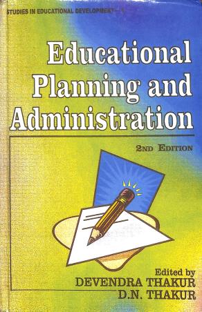 Book cover number 1 for Educational Planning And Administration written by NA published by Deep & Deep Publication Pvt. Ltd.