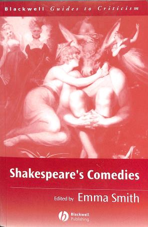 Book cover number 1 for Shakespeare's Comedies written by NA published by Blackwell Publishing
