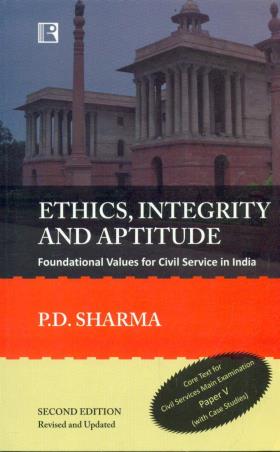 Book cover number 1 for Ethics, Integrity And Aptitude written by P. D. Sharma published by Rawat Publications