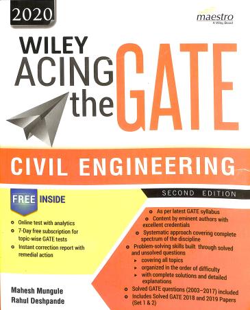 Book cover number 1 for Wiley Acing The GATE : Civil Engineering written by Mahesh Mungule, Rahul Deshpande published by Wiley India Pvt. Ltd.