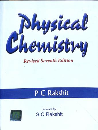 Book cover number 1 for Physical Chemistry written by P. C. Rakshit published by Levant Books
