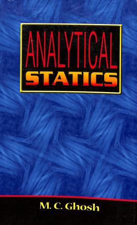 Book cover number 1 for Analytical Statics written by M. C. Ghosh published by Sreedhar Prakashani
