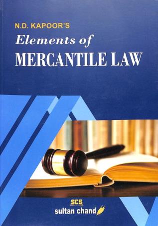 Book cover number 1 for Elements Of Mercantile Law written by N. D. Kapoor published by Sultan Chand & Sons (P) Ltd