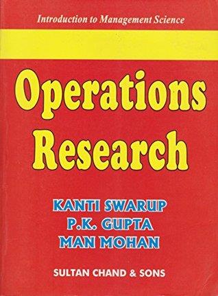 Book cover number 1 for Operations Research written by P. K. Gupta, Kanti Swarup, Man Mohan published by Sultan Chand & Sons