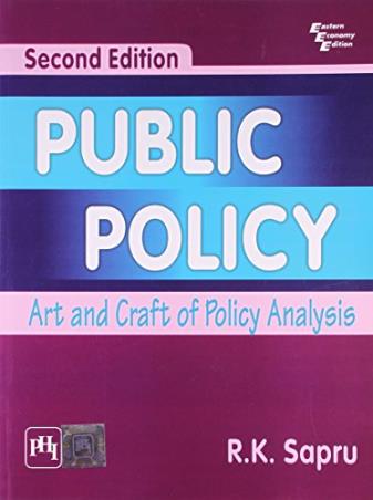 Book cover number 1 for Public Policy written by R. K. Sapru published by PHI Learning Private Limited