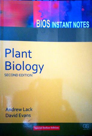 Book cover number 1 for Bios Instant Notes : Plant Biology written by Andrew Lack, David Evans published by Garland Science