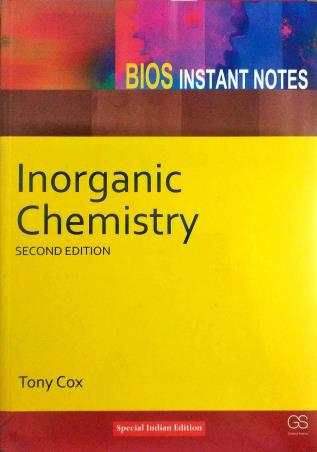 Book cover number 1 for BIOS Instant Notes : Inorganic Chemistry written by Tony Cox published by Garland Science