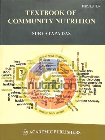 Book cover number 1 for Textbook Of Community Nutrition written by Suryatapa Das published by Academic Publishers