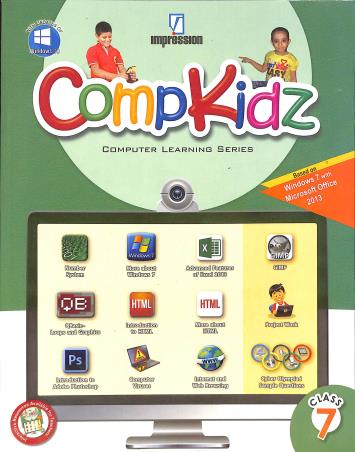 Book cover number 1 for Compkidz Class 7 (Computer Learning Series) written by Gurpreet Kaur published by Impression