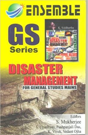 Book cover number 1 for GS Series Disaster Management For General Studies Mains written by NA published by Kisalaya Publication Pvt. Limited