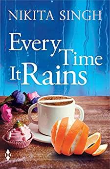 Book cover number 1 for Every Time It Rains written by Nitika Singh published by Harper Collins Publishers