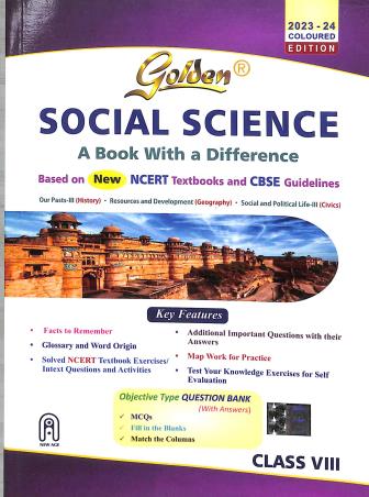 Book cover number 1 for Golden Social Science Class 8 (A Book With A Difference) CBSE (2023-24) written by S. Gupta, Pragya Chaturvedi published by New Age International (P) Limited, Publishers