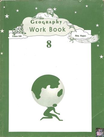 Book cover number 1 for Geography Work Book 8 written by Anita Prasad published by General Printers & Publishers