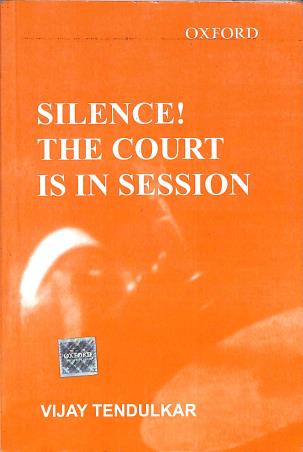 Book cover number 1 for Silence The Court Id In Session written by Vijay Tendulkar published by Oxford University Press