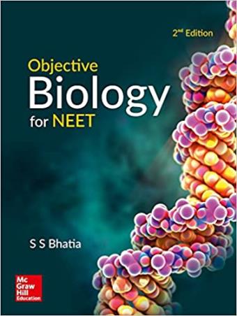 Book cover number 1 for Objective Biology For NEET written by S. S. Bhatia published by McGraw Hill Education Private Limited